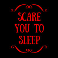 Scare you to sleep podacst